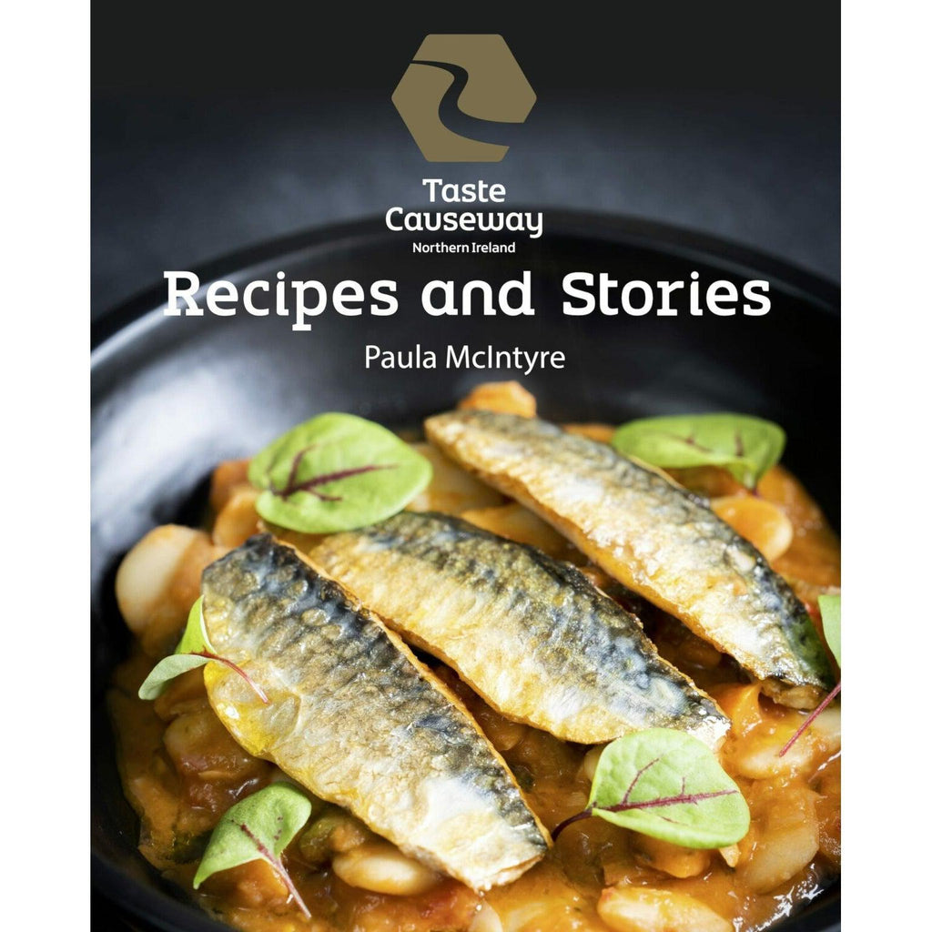 Taste Causeway 'Recipes and Stories' by Paula Mc Intyre